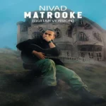 آهنگ متروکه ورژن گیتار نیواد