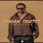 اهنگ برو نمیام سمتت از عرشیاس